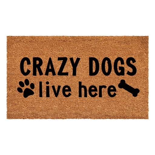 Crazy Dogs Live Here 17" x 29" Coir Non-Slip Doormat