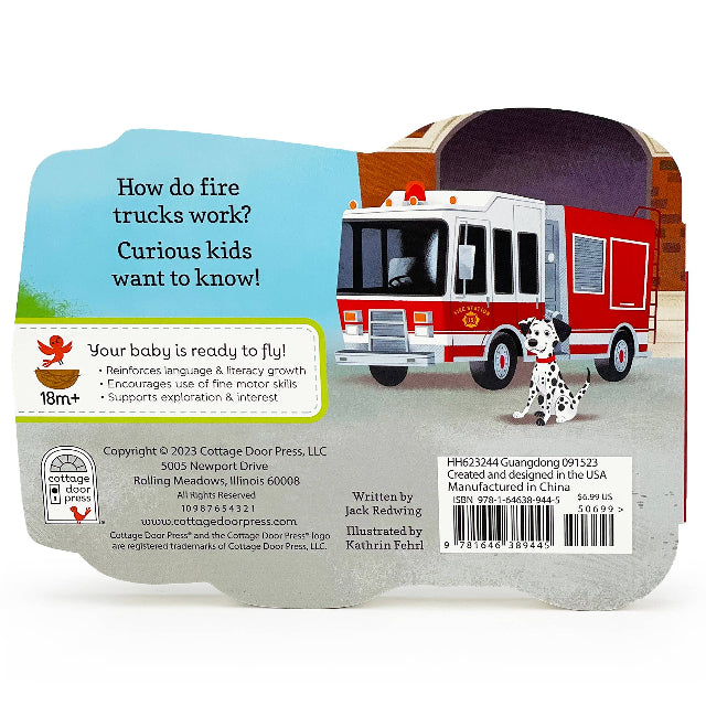 How Fire Trucks Work Shaped Board Book