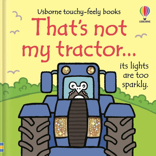 That's Not My Tractor Textures Book for Children, Usborne
