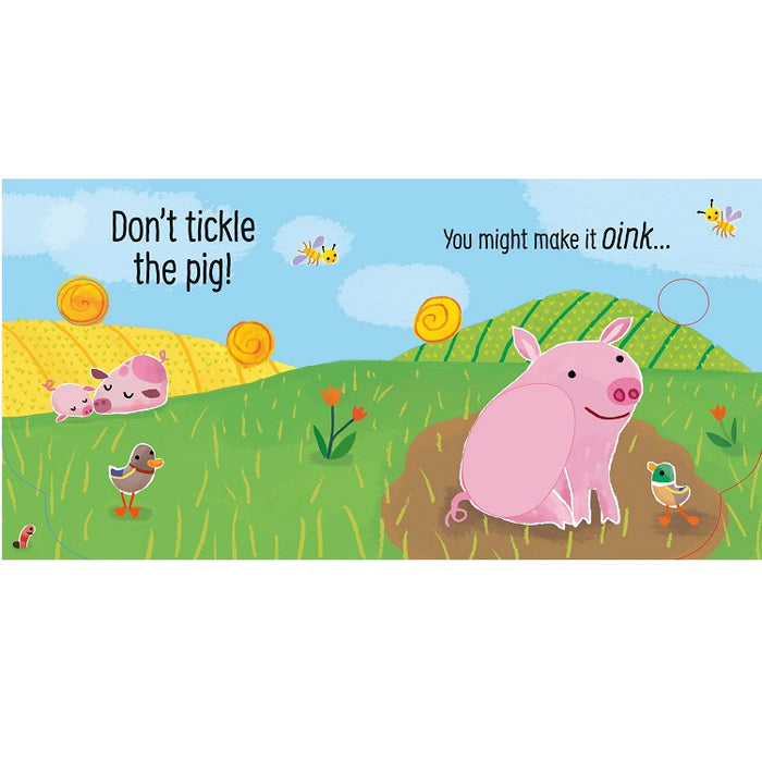 Don't Tickle the Pig! Textures & Sounds Book, Usborne