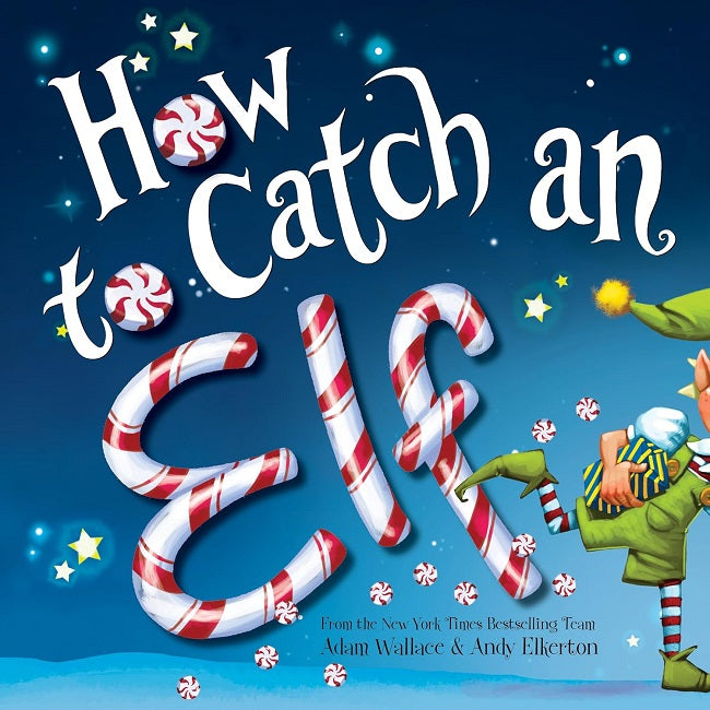 How to Catch an Elf Children's Book, Sourcebooks Wonderland
