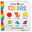 Babies Love Colors Lift-a-Flap Board Book