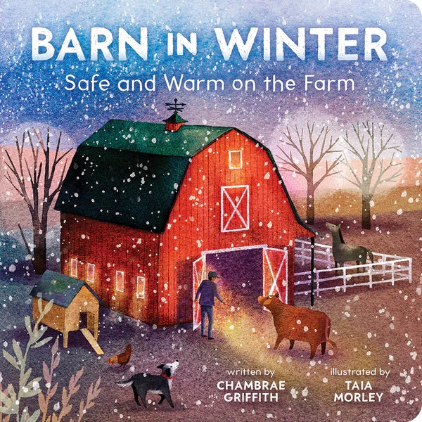 Barn in Winter: Safe and Warm on the Farm Children's Board Book