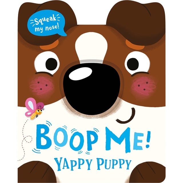 Boop Me! Yappy Puppy (Squeaky Nose) Board Book