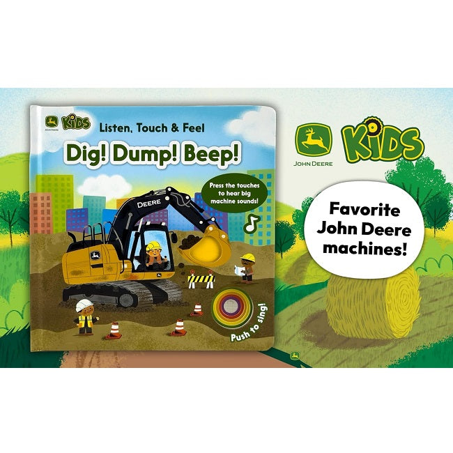 John Deere Kids Book Listen Touch & Feel Dig! Dump! Beep!