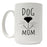 Dog Mom 15 oz. Ceramic Mug