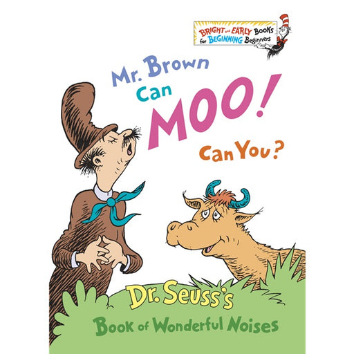 Mr. Brown Can Moo! Can You? Bright and Early Book