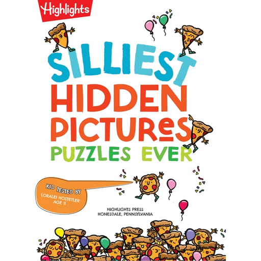 Silliest Hidden Pictures Puzzles Ever by Highlights