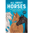 All About Horses Paperback Book
