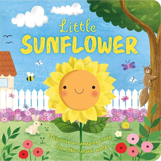 Nature Stories: Little Sunflower Padded Board Book