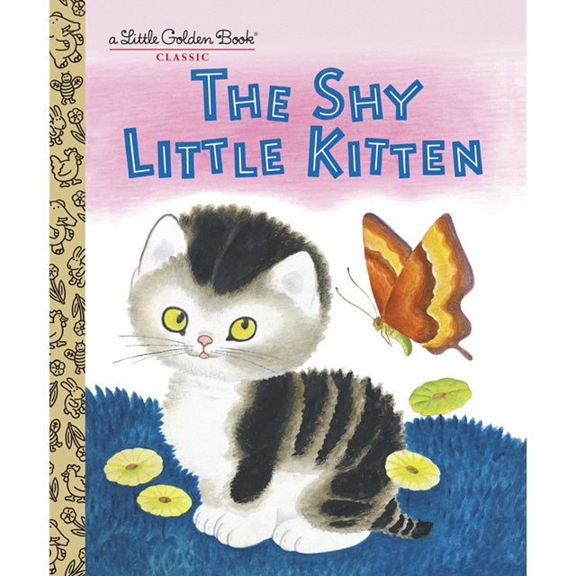 The Shy Little Kitten Little Golden Book