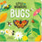 Little Wonders Bugs Children's Board Book
