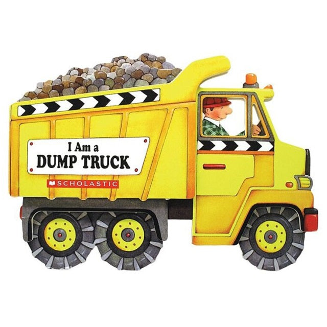 I Am a Dump Truck Board Book