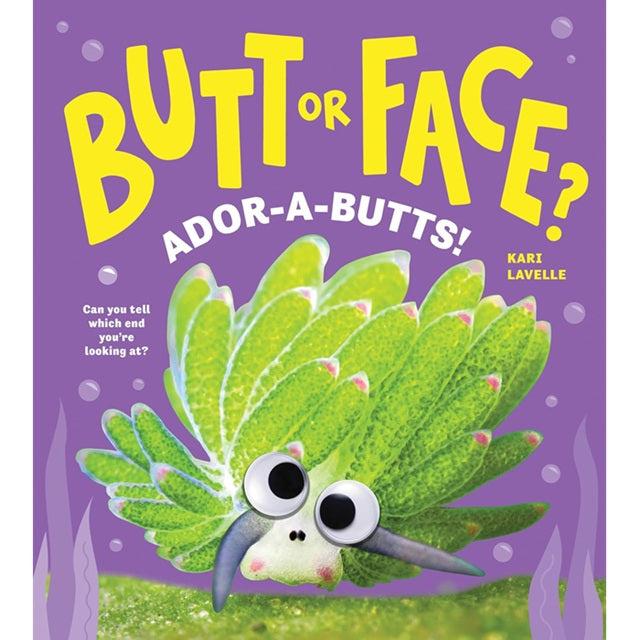 Butt or Face? Volume 4: Ador-A-Butts! Guessing Game Picture Book
