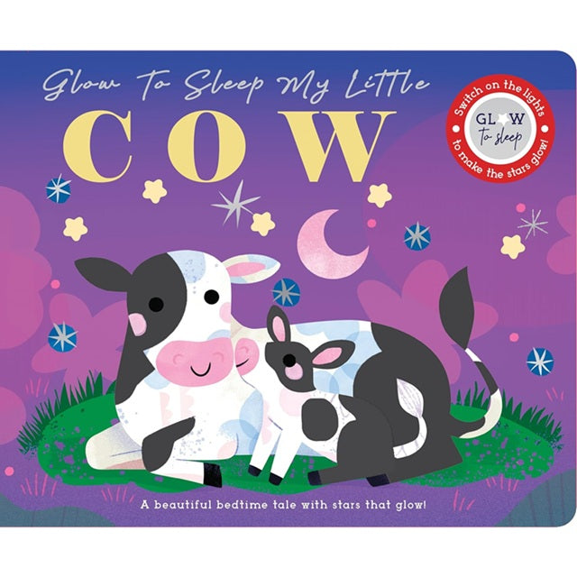 Glow to Sleep My Little Cow Light Up Stars Board Book