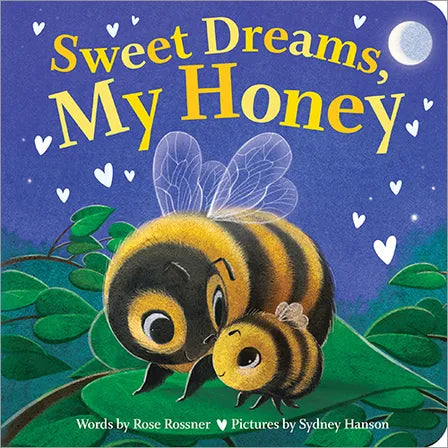 Sweet Dreams, My Honey Children's Board Book