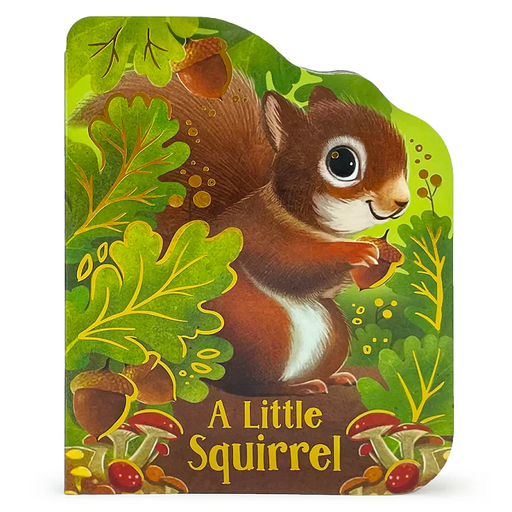 Board Book A Little Squirrel- Cottage Door Press