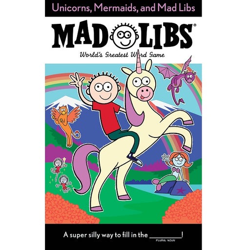 Unicorns, Mermaids, and Mad Libs Word Game Activity Book