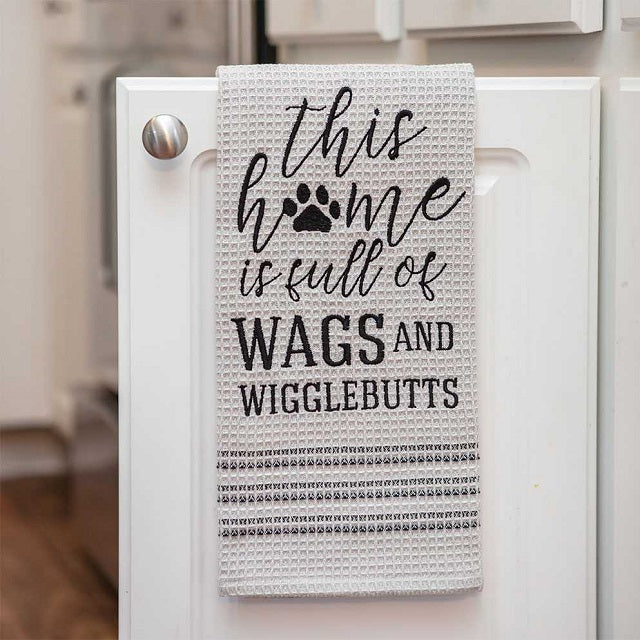 This Home Is Full Of Wags And Wigglebutts Dish Towel