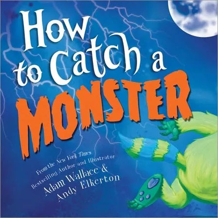 How to Catch a Monster Children's Book