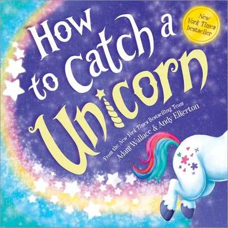 How to Catch a Unicorn Children's Book