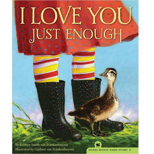 I Love You Just Enough Children's Book